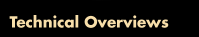 Technical Overviews